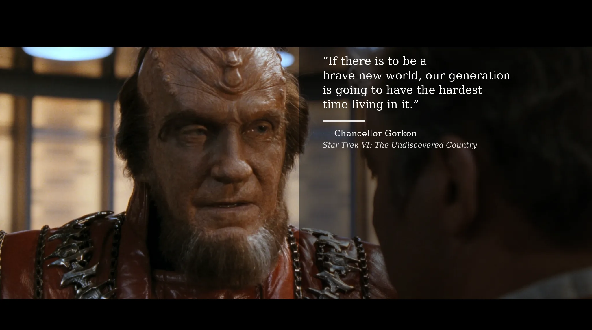 Chancellor Gorkon Quote
